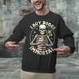 Skeleton I Buy Books Like I'm Immortal Halloween Unisex Sweatshirt Skeleton I Buy Books Like I'm Immortal Halloween Unisex Sweatshirt