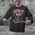 SMUT Slut Provocative Literature Book Club Book Reading Unisex Sweatshirt SMUT Slut Provocative Literature Book Club Book Reading Unisex Sweatshirt