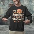 My Summer Is All Booked Book Lover Reading Vacation 2025 Unisex Sweatshirt