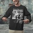 Support Your Local Bookstore Reading Book Lover Unisex Sweatshirt Support Your Local Bookstore Reading Book Lover Unisex Sweatshirt