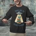Teacher Alien Books UFO Reading Take Me To Your Reader Unisex Sweatshirt