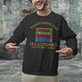 Thats What I Do Read Reading Book Librarian Across America Unisex Sweatshirt
