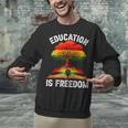 History Education Is Freedom Books Black History Unisex Sweatshirt History Education Is Freedom Books Black History Unisex Sweatshirt
