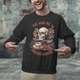 You Had Me At Trigger Warning Dark Romance Smutt Book Reader Unisex Sweatshirt You Had Me At Trigger Warning Dark Romance Smutt Book Reader Unisex Sweatshirt