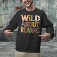 Wild About Reading Book Animal Children's Book Lover Teacher Unisex Sweatshirt