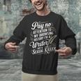 Women's I'm A Book Writer Author Book Writing Novelist Unisex Sweatshirt