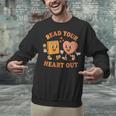 Women's Read Your Heart Out Teacher Valentines Reading Book Love Unisex Sweatshirt Women's Read Your Heart Out Teacher Valentines Reading Book Love Unisex Sweatshirt