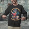 In A World Of Bookworms Be A Book Dragon Unisex Sweatshirt