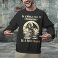 In a World Full Of Bookworms Be a Book Dragon Books Reading Unisex Sweatshirt