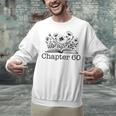 60th Birthday Chapter 60 Reading Book Lover Bookworm Women Unisex Sweatshirt 60th Birthday Chapter 60 Reading Book Lover Bookworm Women Unisex Sweatshirt