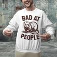 Bad At People Ferret Introvert Saying Slogan Unisex Sweatshirt