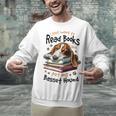 Basset Hound Dog Breed I Just Want To Read Books And Pet My Unisex Sweatshirt Basset Hound Dog Breed I Just Want To Read Books And Pet My Unisex Sweatshirt