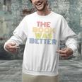 The Book Was Better Retro 70s Vintage Premium Tri-Blend Unisex Sweatshirt
