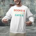 Books Coffee Cats Social Justice Unisex Sweatshirt Books Coffee Cats Social Justice Unisex Sweatshirt
