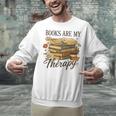 Books Are My Therapy Vintage Book Lover Daisy Art Unisex Sweatshirt