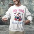 Born To Read Forced To Work Reading Skeleton Bookish Book Unisex Sweatshirt Born To Read Forced To Work Reading Skeleton Bookish Book Unisex Sweatshirt