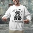 Buy Me Books And Tell Me To STFUATTDLAGG Outfits Spicy Smutty Book Reader You Had Me At Trigger Warning Unisex Sweatshirt Buy Me Books And Tell Me To STFUATTDLAGG Outfits Spicy Smutty Book Reader You Had Me At Trigger Warning Unisex Sweatshirt