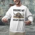 Digging My Escape Route Armadillo Introvert Humor Unisex Sweatshirt Digging My Escape Route Armadillo Introvert Humor Unisex Sweatshirt