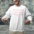 Emotionally Recovering From a Book Bookish Unisex Sweatshirt Emotionally Recovering From a Book Bookish Unisex Sweatshirt