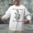 It's Not Smut It's Literature Smut Book Reader Unisex Sweatshirt It's Not Smut It's Literature Smut Book Reader Unisex Sweatshirt