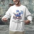 Just One More Chapter Book Dragon Reading Book Lover Bookish Unisex Sweatshirt Just One More Chapter Book Dragon Reading Book Lover Bookish Unisex Sweatshirt