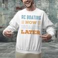RC Boating Now Minimal Socializing Introvert Vintage Unisex Sweatshirt RC Boating Now Minimal Socializing Introvert Vintage Unisex Sweatshirt