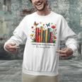 There Is No Such Thing As Too Many Books Shirts Bookish Unisex Sweatshirt There Is No Such Thing As Too Many Books Shirts Bookish Unisex Sweatshirt