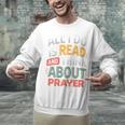 Read And Think About Prayer Faith & Book Lover Premium Unisex Sweatshirt