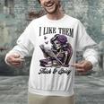Smut Reader Spicy Book Romance I Like Them Thick & Spicy Unisex Sweatshirt