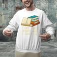 Like Thick Books Cant Lie Happiness Reading Positive Unisex Sweatshirt