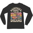 Backpacks Books And Big Dreams Cute Back To School Unisex Long Sleeve T-Shirt