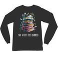 Im With The Banned Book Readers Librarians Read Banned Books Unisex Long Sleeve T-Shirt Im With The Banned Book Readers Librarians Read Banned Books Unisex Long Sleeve T-Shirt