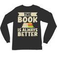 The Book Is Always Better Thriller Unisex Long Sleeve T-Shirt