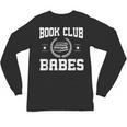 Book Club Babes Unisex Long Sleeve T-Shirt Book Club Babes Unisex Long Sleeve T-Shirt