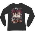 My Book Club Reads Between The Wines Unisex Long Sleeve T-Shirt