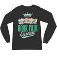 Book Fair Queen Literature School Book Fair Event Unisex Long Sleeve T-Shirt Book Fair Queen Literature School Book Fair Event Unisex Long Sleeve T-Shirt