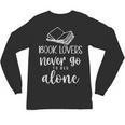 Book Lovers Never Go To Bed Alone Bibliophile Humor Unisex Long Sleeve T-Shirt Book Lovers Never Go To Bed Alone Bibliophile Humor Unisex Long Sleeve T-Shirt