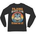 Book And Pajamas Reading Bedtime Unisex Long Sleeve T-Shirt Book And Pajamas Reading Bedtime Unisex Long Sleeve T-Shirt