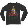 All Booked For Christmas Librarian Reader Xmas Pajama Unisex Long Sleeve T-Shirt