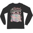 All Booked For Valentines Stacked Books Unisex Long Sleeve T-Shirt