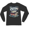 Bookmarks Are For Quitters Reading Quote Book Lover Unisex Long Sleeve T-Shirt Bookmarks Are For Quitters Reading Quote Book Lover Unisex Long Sleeve T-Shirt