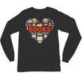 Books Heart Valentines Day Books Are My Love Language Unisex Long Sleeve T-Shirt
