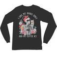I Like My Books Spicy And My Coffee ICY Skeleton Women Unisex Long Sleeve T-Shirt I Like My Books Spicy And My Coffee ICY Skeleton Women Unisex Long Sleeve T-Shirt