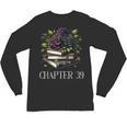 Chapter 39 39th Birthday Women Book Lovers Dark Romance Unisex Long Sleeve T-Shirt