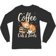 Coffee Cats And Books Lover For Women & Men Coffee Unisex Long Sleeve T-Shirt Coffee Cats And Books Lover For Women & Men Coffee Unisex Long Sleeve T-Shirt