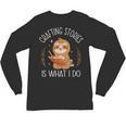 Crafting Stories Is What I Do Reading Writing Book Author Unisex Long Sleeve T-Shirt