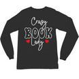 Crazy Book Lady Unisex Long Sleeve T-Shirt