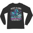 Dragon Reading Just A Girl Who Loves Dragons And Books Unisex Long Sleeve T-Shirt
