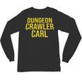 Dungeon Crawler Carl Yellow Text Logo LitRPG Series Book Unisex Long Sleeve T-Shirt Dungeon Crawler Carl Yellow Text Logo LitRPG Series Book Unisex Long Sleeve T-Shirt