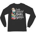 Easily Distracted By Books And Gnomes Unisex Long Sleeve T-Shirt Easily Distracted By Books And Gnomes Unisex Long Sleeve T-Shirt